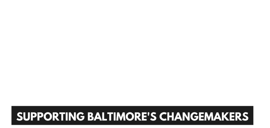 Black Futures Micro Grant Supporting Baltimore's Changemakers 