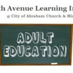 The North Avenue Learning Initiative – City of Abraham Church & Ministries