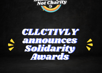 CLLCTIVLY announces Solidarity Awards